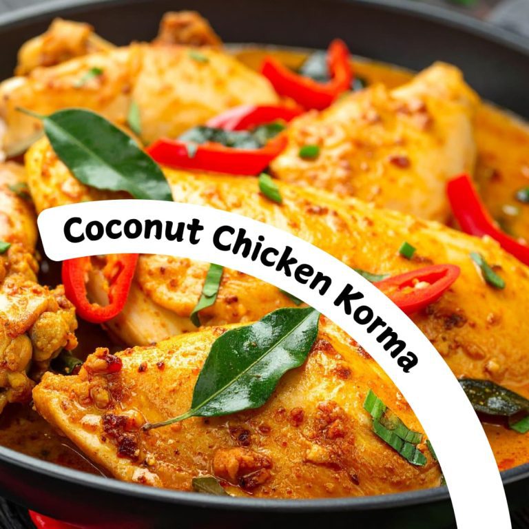 Coconut Chicken Korma
